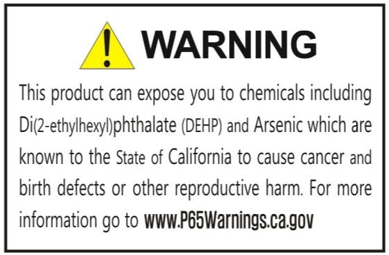 Warning label: chemicals DEHP and arsenic may cause cancer and birth defects