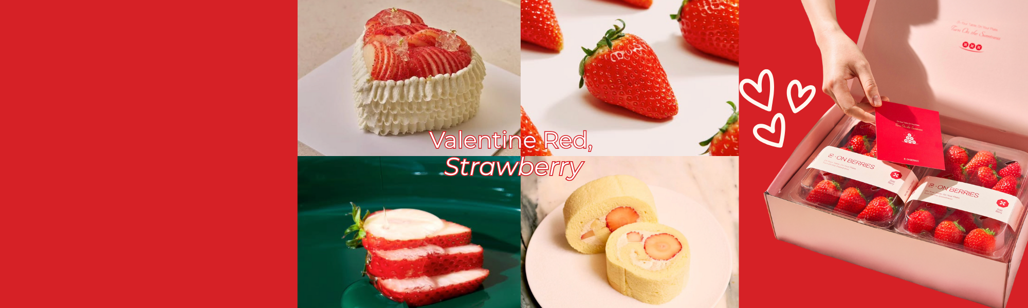Valentine's Day On-berries Korean Strawberry